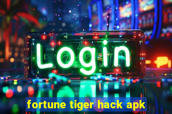 fortune tiger hack apk