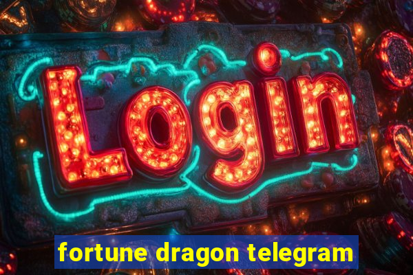 fortune dragon telegram