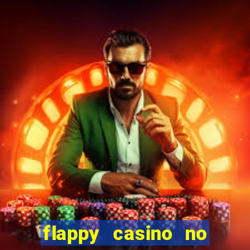 flappy casino no deposit bonus