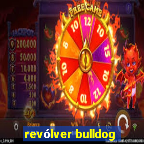 revólver bulldog