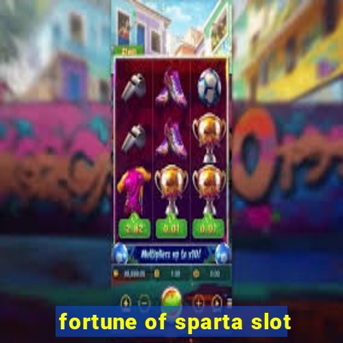 fortune of sparta slot