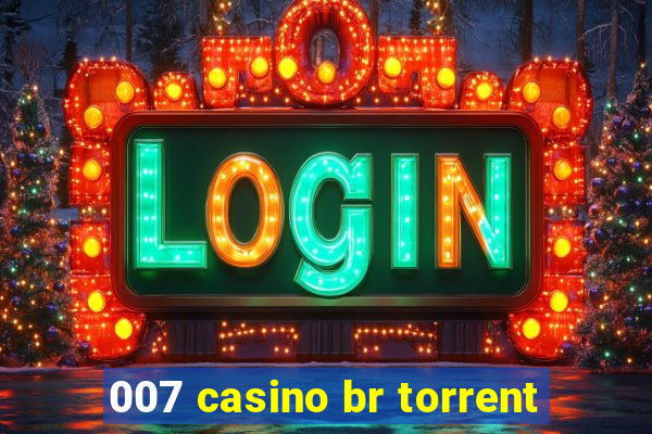 007 casino br torrent