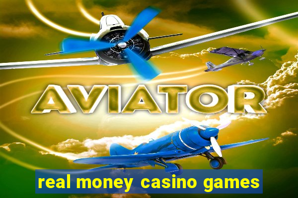 real money casino games