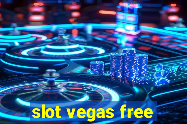 slot vegas free