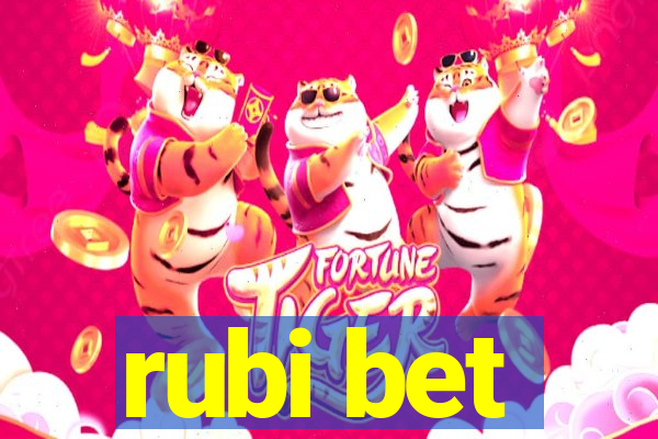 rubi bet