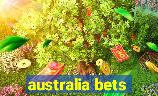 australia bets