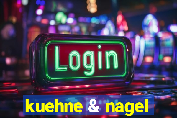 kuehne & nagel