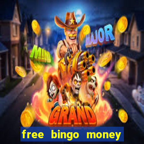 free bingo money no deposit