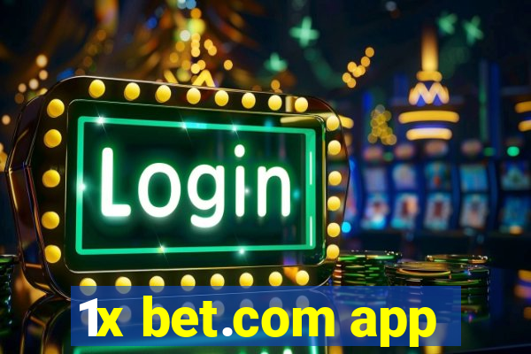 1x bet.com app