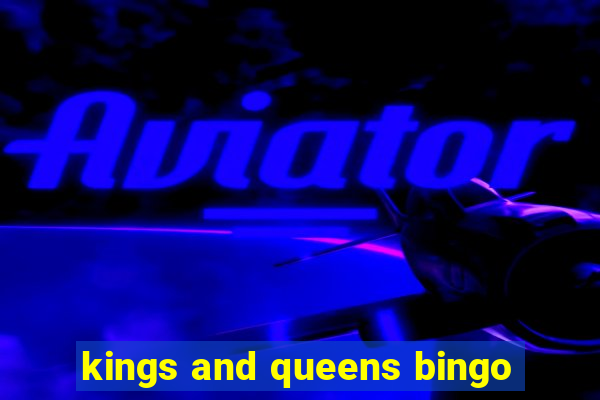 kings and queens bingo