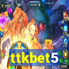 ttkbet5