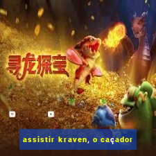 assistir kraven, o caçador