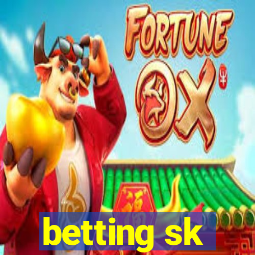 betting sk