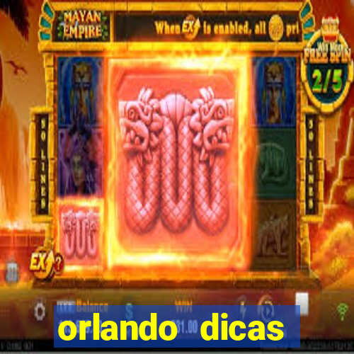 orlando dicas reclame aqui