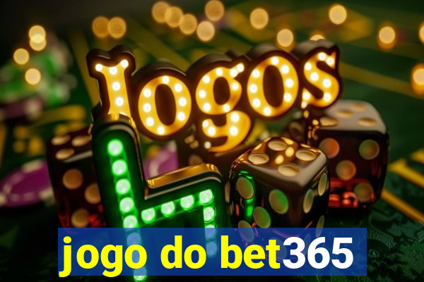 jogo do bet365