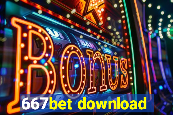 667bet download