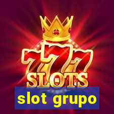 slot grupo