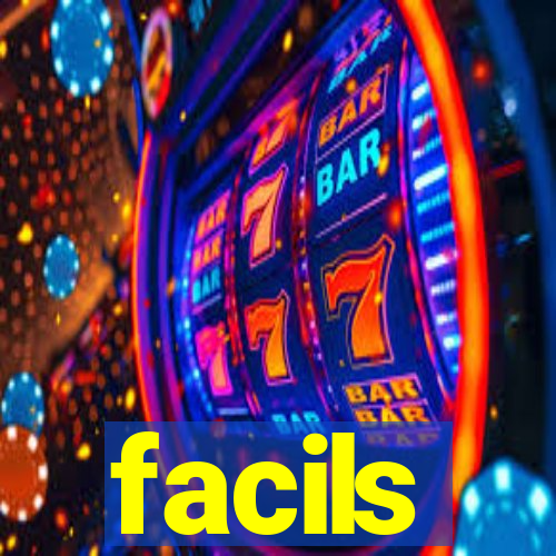 facils