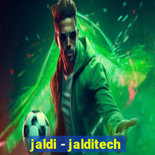 jaldi - jalditech