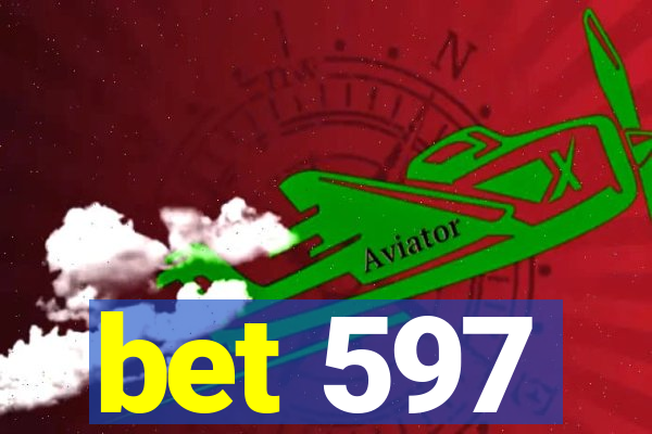 bet 597