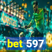 bet 597