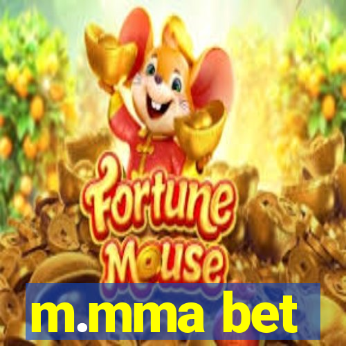 m.mma bet