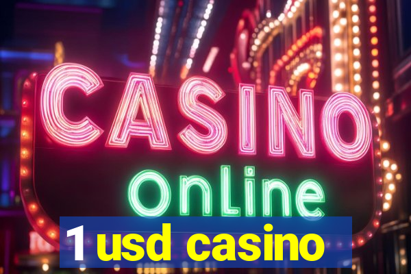 1 usd casino