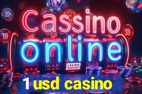 1 usd casino