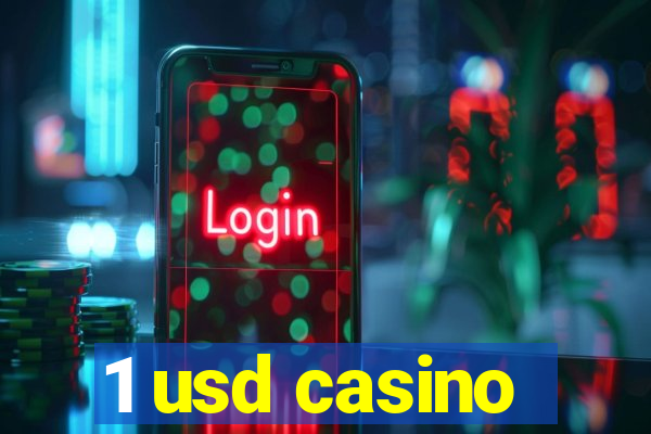 1 usd casino