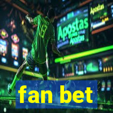 fan bet