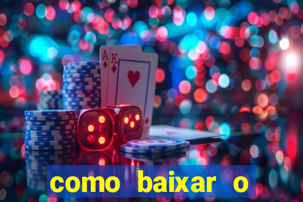 como baixar o esporte bet