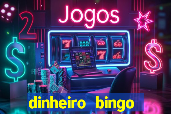 dinheiro bingo clash cash game