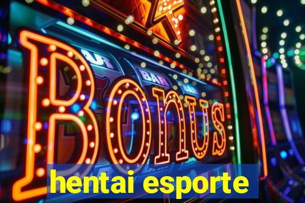 hentai esporte