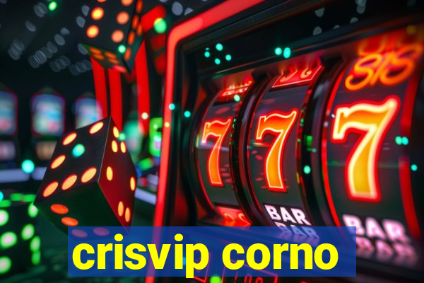 crisvip corno