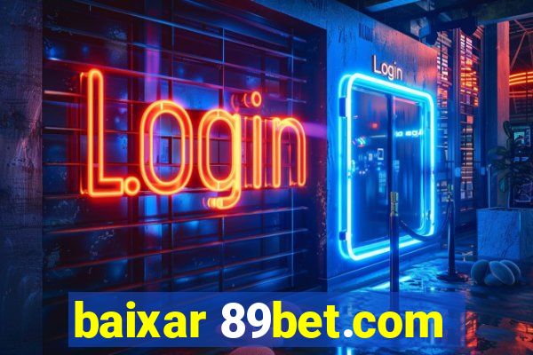 baixar 89bet.com