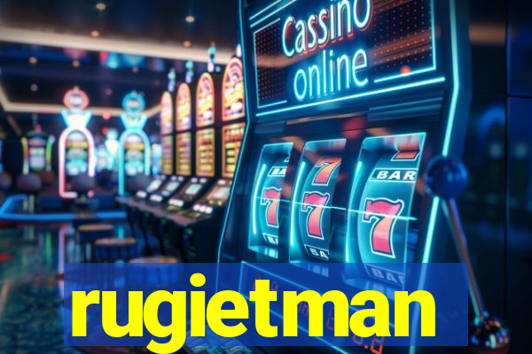 rugietman