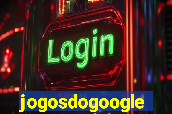 jogosdogoogle