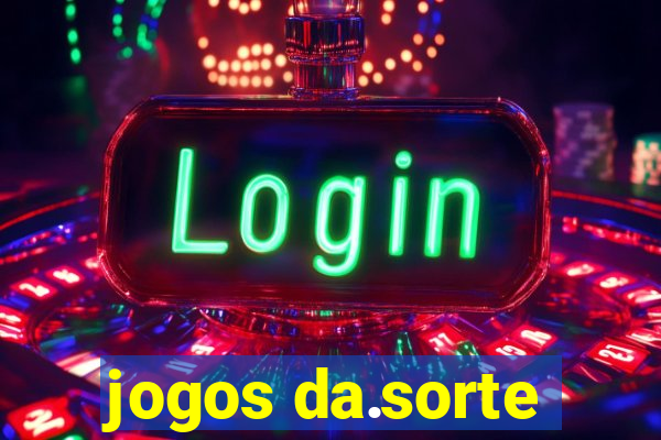 jogos da.sorte