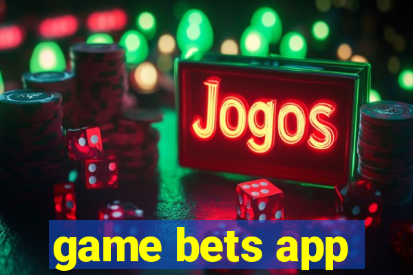 game bets app