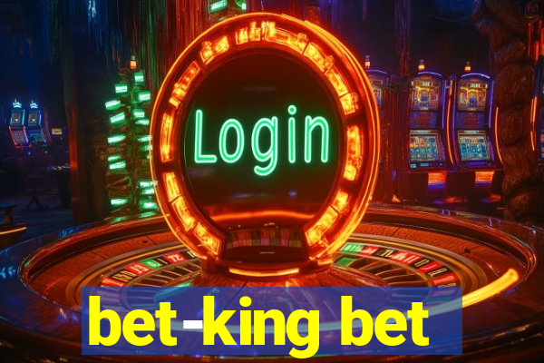 bet-king bet