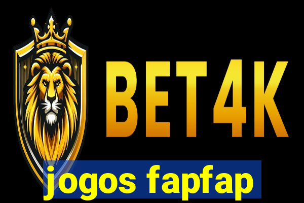 jogos fapfap