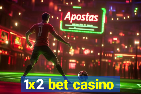 1x2 bet casino