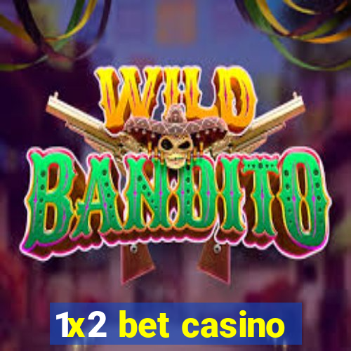 1x2 bet casino