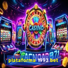 plataforma 1993 bet