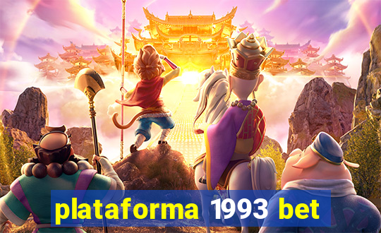 plataforma 1993 bet