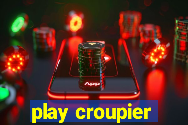 play croupier