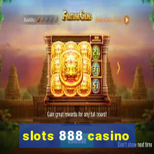 slots 888 casino