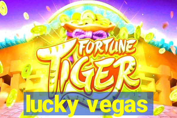 lucky vegas