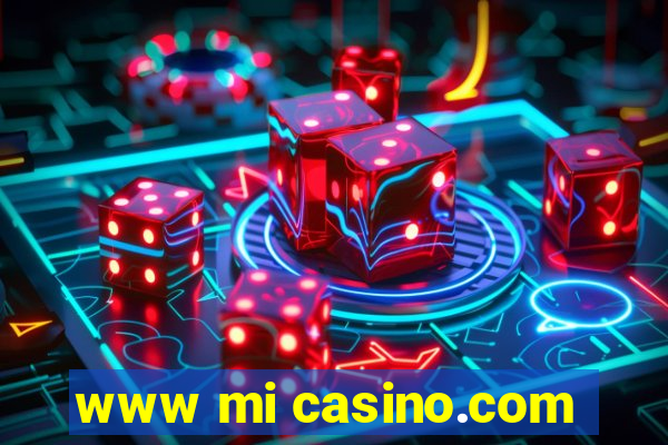 www mi casino.com