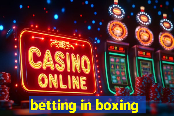 betting in boxing